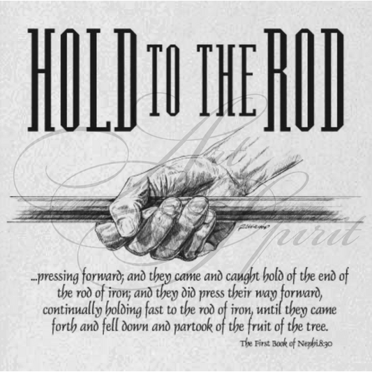 Hold to the Rod