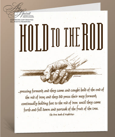 Hold to the Rod