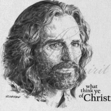 What Think Ye of Christ
