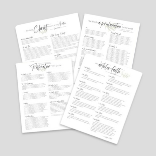 Faith Prints-Articles of Faith, The Family Proclamation, The Restoration, The Living Christ